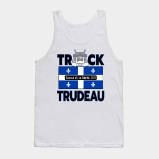 QUÉBEC TRUCK TRUDEAU - CONVOY DE LA LIBERTÉ - TRUCKERS FOR FREEDOM CONVOY 2022 Tank Top